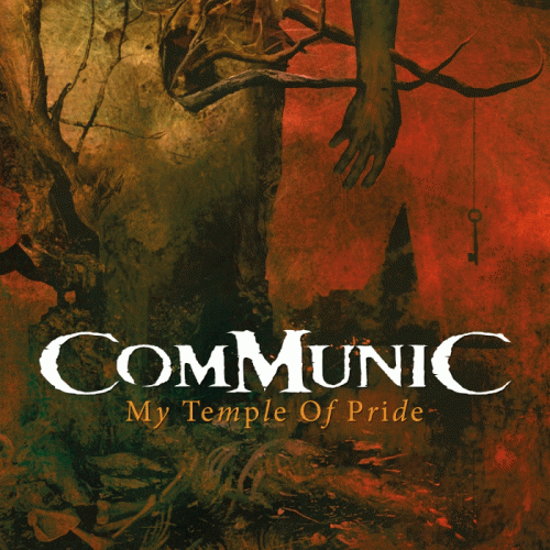 Communic : My Temple of Pride